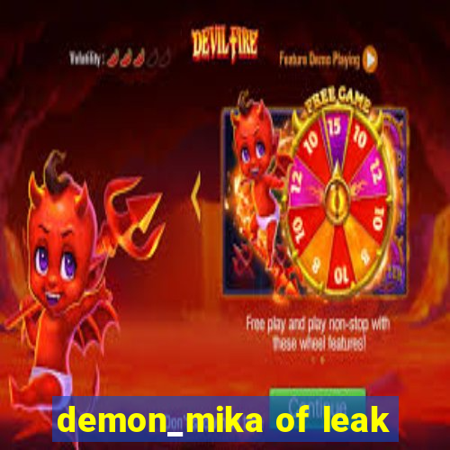 demon_mika of leak